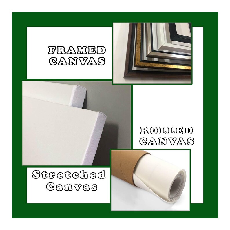 May include: Image showcasing framed, stretched, and rolled canvas options. The image includes close-ups of framed canvases with various frame styles, a stretched canvas corner, and a rolled canvas in a protective tube. Text labels identify each canvas type.
