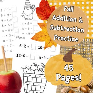 Può includere: Un foglio di lavoro educativo a tema autunnale con problemi di addizione e sottrazione. L'immagine include una zucca, ghiande e un cesto di mele. Il testo sull'immagine recita "Fall Addition & Subtraction Practice" e "45 Pages!"