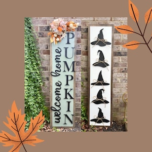 Reversible Fall Halloween Porch Sign: Welcome Home Pumpkin, Witch Hats