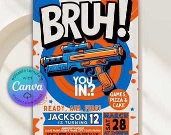 Puede incluir: Una invitación de cumpleaños con un diseño azul y naranja. Presenta una ilustración de pistola de juguete y las palabras "BRUH!" y "YOU IN?". La invitación incluye el texto "READY, AIM, FIRE!" y "JACKSON IS TURNING 12", junto con los detalles de la fiesta.