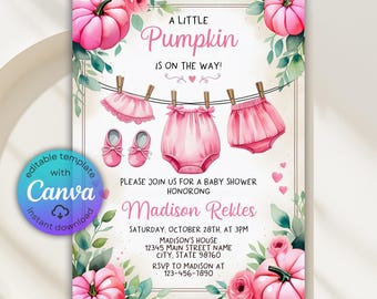 May include: Baby shower invitation with a pink pumpkin theme. The invitation features the text "A Little Pumpkin is on the Way!" and includes pink baby clothes hanging on a clothesline. The invitation also includes the name Madison Rekles and event details.