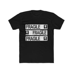 Fragile Humor Unisex Cotton Crew Tee, Funny Gift, For Delivery Lovers, Quirky Apparel, Birthday Present, Casual Wear