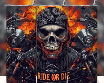 Motorcycle Tumbler Wrap, Ride or Die Skull Tumbler Wrap, 20 oz Skinny Seamless Sublimation Design, Motorcycle Wrap, Biker Skull Flames PNG