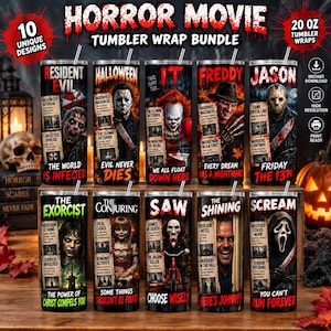 May include: A digital bundle of 10 horror movie tumbler wraps featuring iconic characters like Pennywise, Freddy Krueger, and Jason. Each wrap includes movie-themed graphics, titles, and text elements in a dark, cinematic style for 20 oz tumblers.