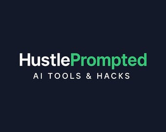 May include: A dark blue background with the white text "Hustle Prompted" and the green text "Prompted". Below the text is the white text "AI TOOLS & HACKS". The logo is for AI tools and hacks.
