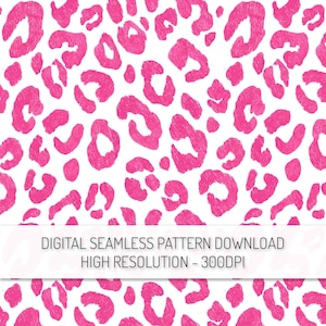 May include: A digital seamless pattern with a repeating design of bright pink leopard spots on a white background. The text "DIGITAL SEAMLESS PATTERN DOWNLOAD HIGH RESOLUTION - 300DPI" is displayed across the image.