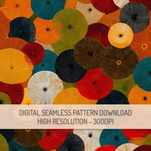 Puede incluir: Un patrón digital sin costuras con una vibrante variedad de formas circulares estilizadas y coloridas. El diseño incluye tonos de naranja, amarillo, rojo, verde azulado y negro. El texto "DIGITAL SEAMLESS PATTERN DOWNLOAD HIGH RESOLUTION - 300DPI" se muestra.