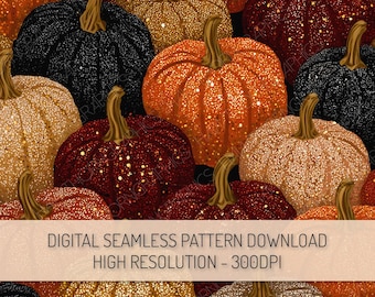 May include: A digital seamless pattern featuring a variety of pumpkins in shades of orange, gold, black, and burgundy. The pumpkins have a glittery texture and are arranged closely together. The image includes the text "DIGITAL SEAMLESS PATTERN DOWNLOAD HIGH RESOLUTION - 300DPI".