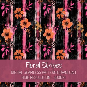 May include: A digital seamless pattern featuring floral stripes. The design includes orange flowers, pink leaves, and vertical stripes in black and pink. The text "Floral Stripes" is displayed on a dark pink banner.