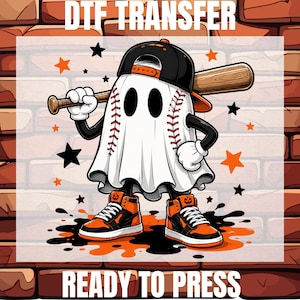 May include: A DTF TRANSFER READY TO PRESS graphic featuring a white ghost character shaped like a baseball with red stitching, wearing a black baseball cap and orange and black high-top sneakers, holding a wooden baseball bat amidst black and orange stars.