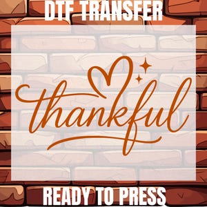 Thankful Lover DTF Ready To Press, Thanksgiving Gift Heat Transfer, Women Thankful