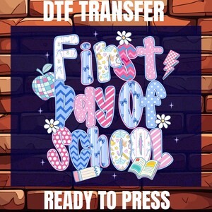 Preppy First Day Of School Ready To Press, Teacher Dtf, Back To School Dtf, Preppy Back To School Dtf, Teacher Gift Dtf, First Day Of School