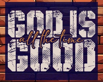 God Is Good DTF Transfer, Retro Christian Design, Ready To Press