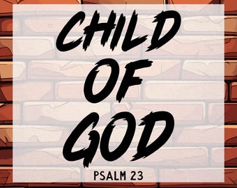 Child of God DTF Transfer, Kids Christian Ready To Press - Religious