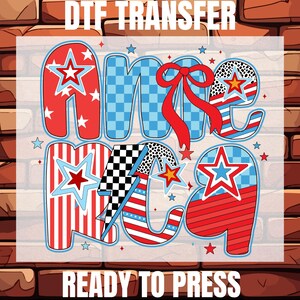 Retro America Coquette Ready To Press, Preppy 4th Of July Dtf, 4th of July Gift Dtf, Independence Day Dtf, Girly USA Dtf, America Coquette