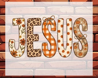 Preppy Fall Jesus Lettering DTF, Christian Fall Design, Ready To Press, Floral Leopard