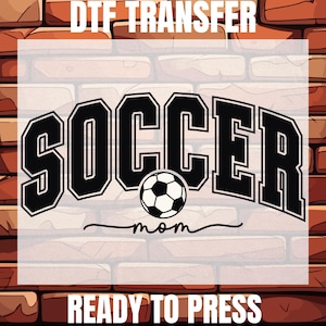Soccer Mom Ready To Press, Soccer Dtf, Soccer Game Day Dtf, Soccer Mama Dtf, Soccer For Women Heat Transfer, Game Day Dtf, Mother’s Day Dtf