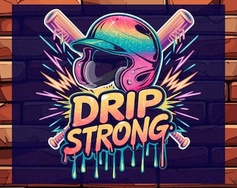 May include: A colorful graphic design featuring a baseball helmet with a rainbow glitter finish, two crossed baseball bats, and the text "DRIP STRONG" in a dripping paint style. The design is set against a dark blue background with yellow and pink lightning bolts. The text "DTG TRANSFER READY TO PRESS" appears below the design.