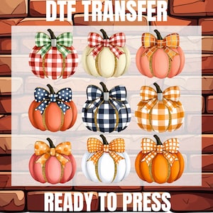 Coquette Fall Pumpkin Ready To Press, Autumn Pumpkin Dtf, Coquette Pumpkin Dtf, Trendy Pumpkin Gift Dtf, Fall Gift Dtf, Pumpkin Season Dtf