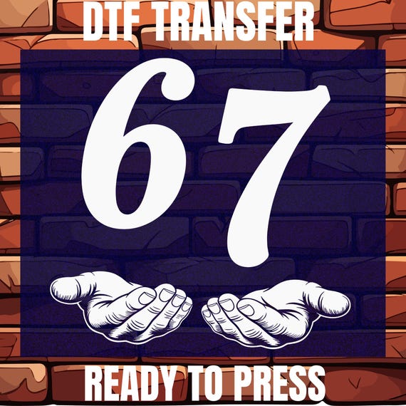 Six Seven Meme Funny Hands Dtf Heat Transfer: Sarcastic Humor, Ready to Press