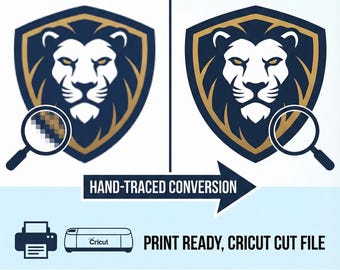 Logo Vectorization Service | Hand Traced Raster to Vector | Convert JPG Png to SVG AI Eps | Print Ready, Cricut Cut File
