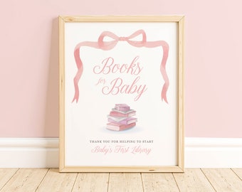 Books For Baby Sign - Baby Shower - Pink Bow - Printable NOT Editable BB110