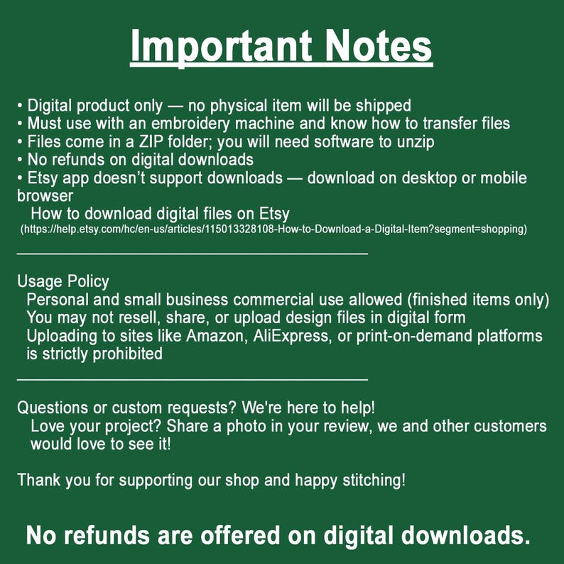 May include: A green background with white text detailing important notes about a digital product. The text includes information on digital downloads, usage policy, and customer support. The phrase "Important Notes" is at the top.