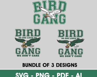 Bird Gang SVG, Eagle Football SVG, Bird Gang Shirt Design, Eagles Fan SVG, Football Mascot Svg, Philly Bird Gang Svg, Digital Download