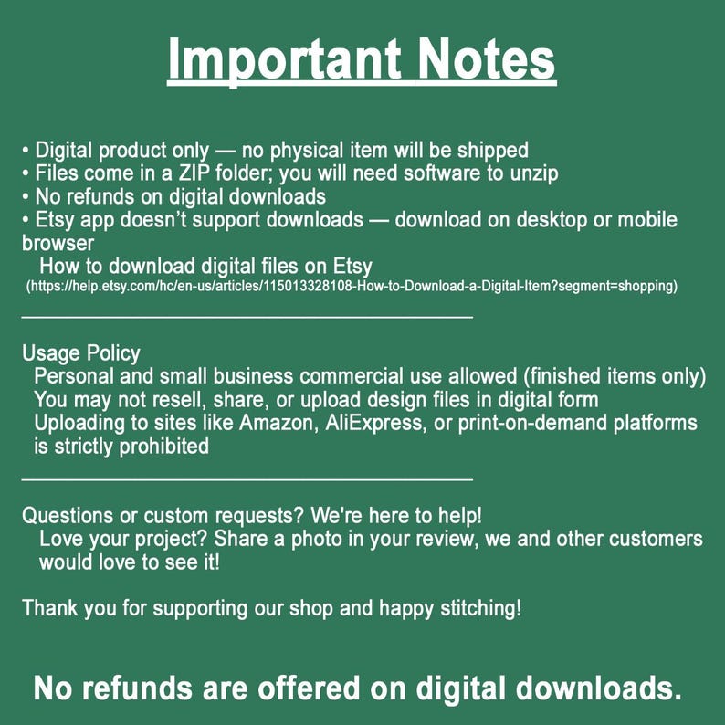 May include: A green information sheet with white text. It provides details on digital downloads, including usage policy, download instructions, and refund information. It also encourages customer reviews.