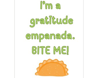 Gratitude Empanada Greeting Card