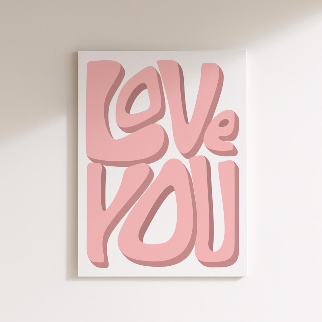 Love You Wall Art | Pink Typography Print | Romantic Canvas Poster ...