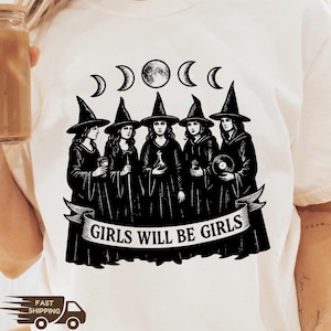 Girls Will Be Girls Feminist Vintage Witch Shirt, Funny Witch Vintage Shirt, Witchy Vibes Shirt, Vintage Halloween Women Shirt, Gift for Her