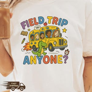 Frizzle School Bus Teacher Shirt: Field Day Trip Sweatshirt