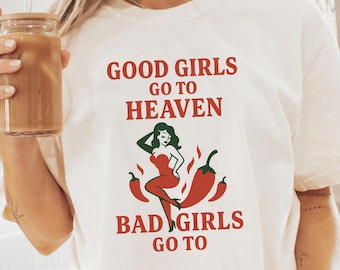 Bad Girls Chili Pepper Shirt: Bachelorette Party Gift