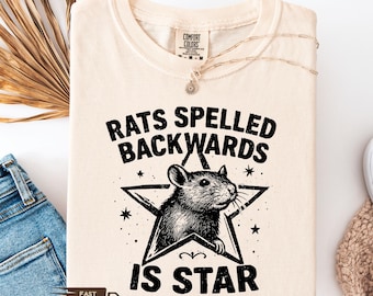 Rats Spelled Backwards Is Star, Unisex Funny  Rat Tshirt, Rat Gift, Weird Shirt, Unhinged Shirt, Funny Animal Sweatshirt,  Relatable Shirt
