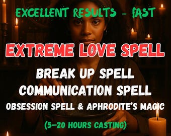 Puede incluir: Imagen de una persona con cabello oscuro y un pañuelo en la cabeza, sosteniendo un cuenco oscuro. La superposición de texto dice "EXTREME LOVE SPELL", "BREAK UP SPELL", "COMMUNICATION SPELL" y "OBSESSION SPELL & APHRODITE'S MAGIC". El texto "EXCELLENT RESULTS - FAST" también es visible.
