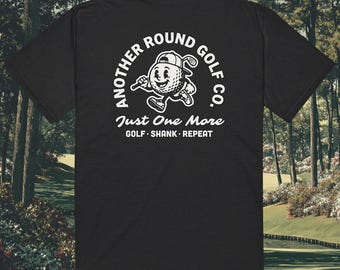 Just One More Round Comfort Colors Golf T-Shirt