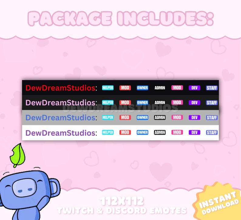 May include: Four different colored banners with the text "DewDreamStudios:" and the words "Helper", "Mod", "Owner", "Admin", "Dev", and "Staff" in smaller text boxes. The text boxes are in different colors. The banners are on a pink background with hearts.