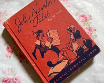 VTG 1930’s Children’s Reader - Jolly Number Tales - Book Two - Hardback