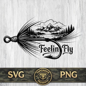 May include: A black graphic design featuring a fishing fly hook integrated with a mountain and forest landscape. The text Feelin Fly is written in a stylized font. Below the main graphic, a circular badge displays the text Topchoice Presents.