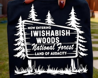 Nu invoeren van IWishABish Woods National Forest Land of Audacity Svg Png, Wishabitch Wood svg, digitale download