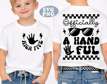 Officially A Handful 5th Birthday Boy SVG PNG, High Five Birthday Shirt Design, Checkered Groovy Smile Face, Front and Back Birthday Dude