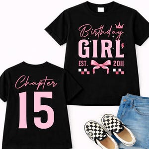 Birthday Girl Chapter 15 Est. 2011 PNG, Girls Birthday Party PNG, Coquette Bow 15th Birthday PNG, Fifteen Year Old Birthday Gift