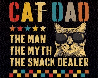 Retro Cat Dad PNG: The Man, The Myth, The Snack Dealer