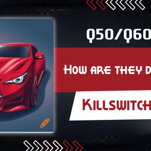 May include: A red sports car illustration with the text "Q50/Q60 Theft! How are they doing it??? Killswitches???" on a black and red background. A speedometer is visible in the bottom right corner.