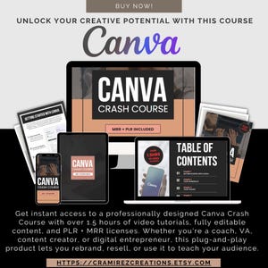 Puede incluir: Anuncio de un curso de marketing digital con la palabra "Canva" en una fuente estilizada. La imagen incluye un portátil, una tableta y un smartphone que muestran el contenido del curso. El texto dice "Canva Crash Course" y "Unlock Your Creative Potential."
