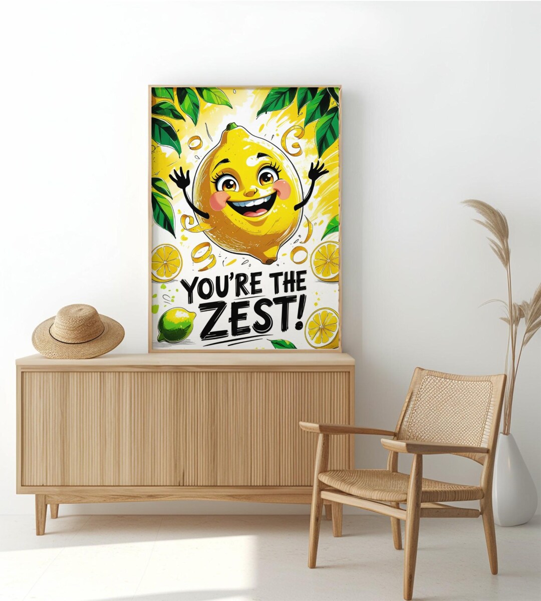 You're the Zest Funny Citrus Pun Poster Cute Kitchen Wall Art Gift for ...
