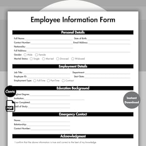 Peut inclure: Un formulaire d'informations sur les employés imprimable avec des sections pour les informations personnelles et professionnelles. Le formulaire comprend des champs pour le nom complet, le numéro de contact, le titre du poste et les coordonnées d'urgence.