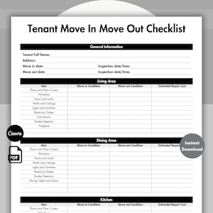 May include: A printable tenant move-in and move-out checklist. The document includes sections for general information, living area, dining area, and kitchen. The checklist is designed to help tenants and landlords document the condition of a property.