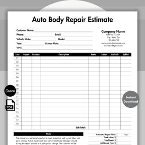 May include: A printable Auto Body Repair Estimate form with fields for customer information, vehicle details, and repair descriptions. Includes sections for parts, labour, and subtotal costs. Features a Canva and PDF logo, and an "Instant Download" button.